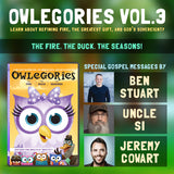 Owlegories Vol. 3 - The Fire, The Duck, The Seasons
